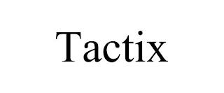 TACTIX