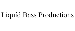 LIQUID BASS PRODUCTIONS