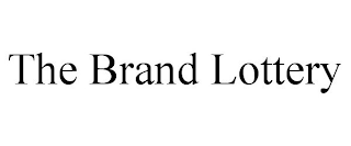 THE BRAND LOTTERY