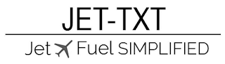 JET-TXT JET FUEL SIMPLIFIED