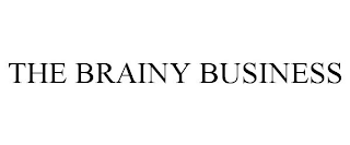 THE BRAINY BUSINESS