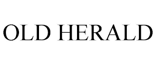 OLD HERALD