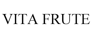 VITA FRUTE