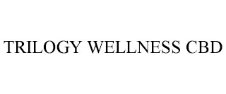 TRILOGY WELLNESS CBD