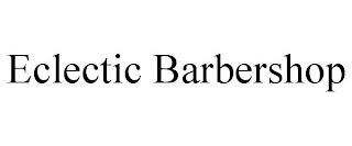 ECLECTIC BARBERSHOP