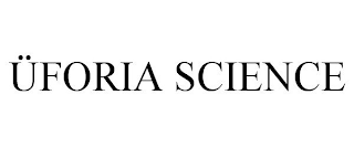 ÜFORIA SCIENCE