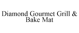 DIAMOND GOURMET GRILL & BAKE MAT