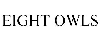 EIGHT OWLS