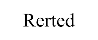 RERTED