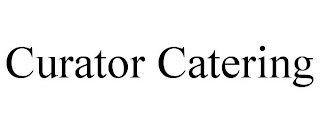 CURATOR CATERING