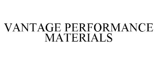 VANTAGE PERFORMANCE MATERIALS