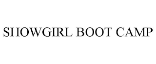 SHOWGIRL BOOT CAMP