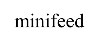 MINIFEED