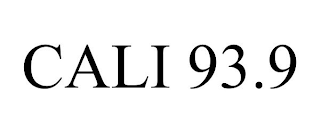 CALI 93.9