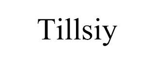 TILLSIY