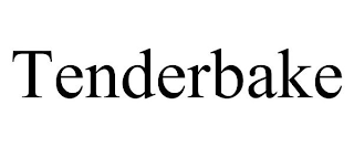 TENDERBAKE