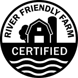 RIVER FRIENDLY FARM CERTIFIED