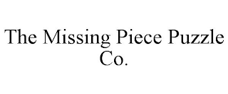 THE MISSING PIECE PUZZLE CO.