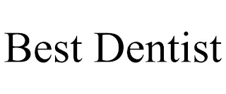 BEST DENTIST