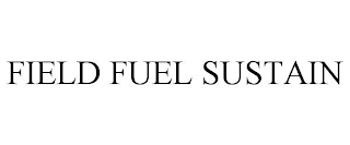 FIELD FUEL SUSTAIN