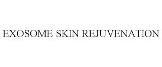 EXOSOME SKIN REJUVENATION