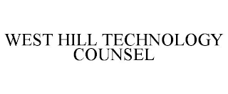 WEST HILL TECHNOLOGY COUNSEL