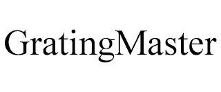 GRATINGMASTER