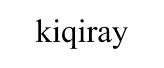 KIQIRAY