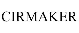 CIRMAKER