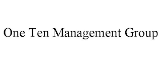 ONE TEN MANAGEMENT GROUP