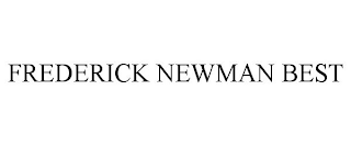 FREDERICK NEWMAN BEST