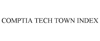 COMPTIA TECH TOWN INDEX