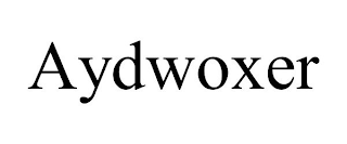 AYDWOXER