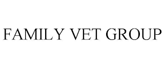 FAMILY VET GROUP