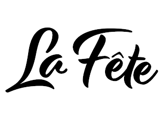 LA FÊTE