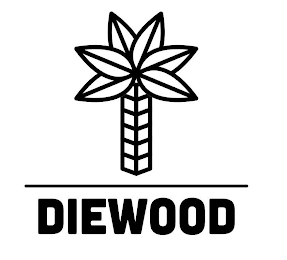 DIEWOOD