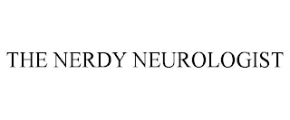 THE NERDY NEUROLOGIST