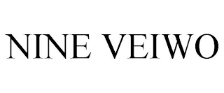 NINE VEIWO