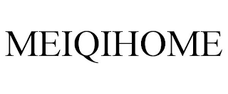 MEIQIHOME