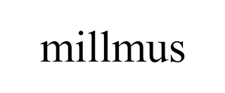 MILLMUS