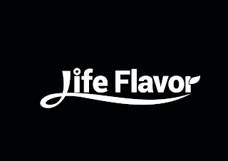 LIFE FLAVOR