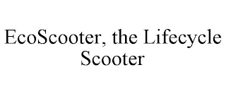 ECOSCOOTER, THE LIFECYCLE SCOOTER