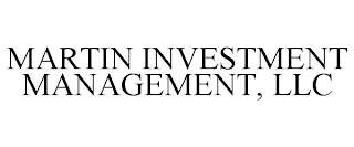 MARTIN INVESTMENT MANAGEMENT, LLC