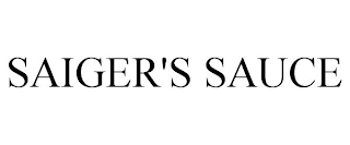 SAIGER'S SAUCE