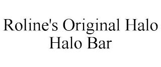 ROLINE'S ORIGINAL HALO HALO BAR