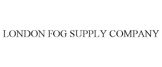 LONDON FOG SUPPLY COMPANY