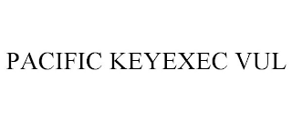 PACIFIC KEYEXEC VUL