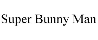 SUPER BUNNY MAN