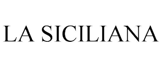 LA SICILIANA