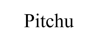 PITCHU